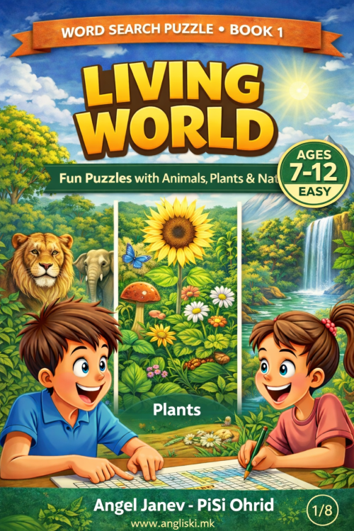 КРСТОЗБОРИ - Living World – Word Search Puzzle (Book 1), ПДФ Ниво ниско (easy) (за деца од 7-12 год.)