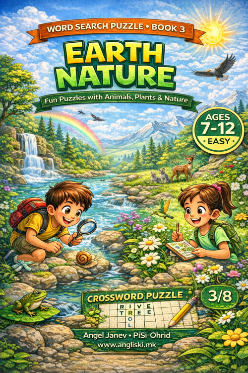 КРСТОЗБОРИ - EARTH NATURE – Word Search Puzzle (Book 3), ПДФ Ниво ЛЕСНО (easy) (за деца од 7-12 год.)